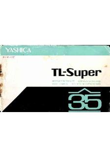 Yashica TL Super manual. Camera Instructions.